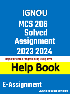 IGNOU MCS 206 Solved Assignment 2023 2024